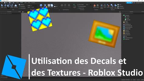 Roblox Studio Utilisation Des Decals Et Textures YouTube