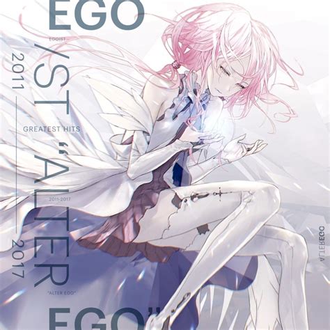 EGOIST - GREATEST HITS 2011-2017 "ALTER EGO" Lyrics and Tracklist | Genius