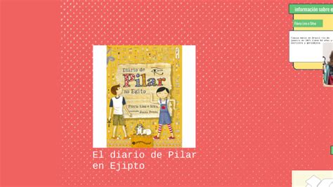 Bitacora El Diario De Pilar En Egipto By Matilde L Pez Valenzuela On Prezi