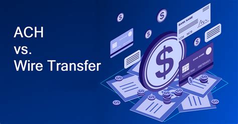 Ach Vs Wire Transfer