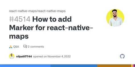 How to add Marker for react-native-maps · react-native-maps react-native-maps · Discussion #4514 ...