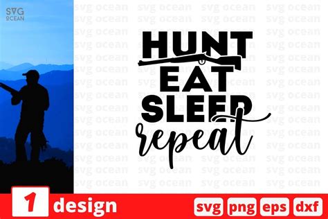 Hunt Eat Sleep Repeat Svg Cut File By Svgocean Thehungryjpeg