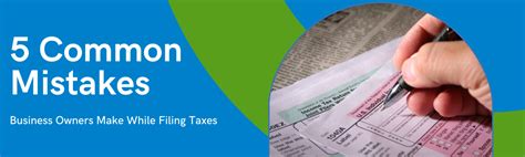 5 Common Mistakes Business Owners Make When Filing Taxes