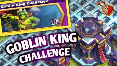 Easyly 3ster Goblin King Challenge 2023 Clash Of Clans Bohurupi