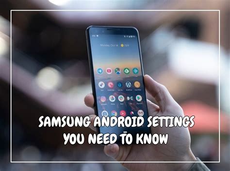 Samsung Android Settings You Should Always Change