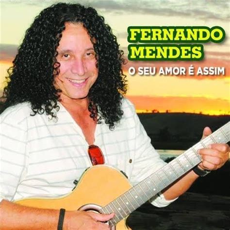 Fernando Mendes O Seu Amor É Assim Lyrics And Tracklist Genius