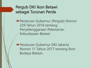 Paparan Tentang Peraturan Daerah Provinsi Dki Jakarta Tentang Adat