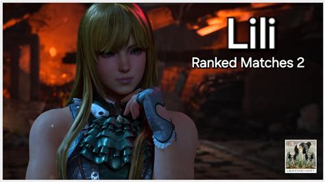 Lili Ranked Matches Shinryu Youtube