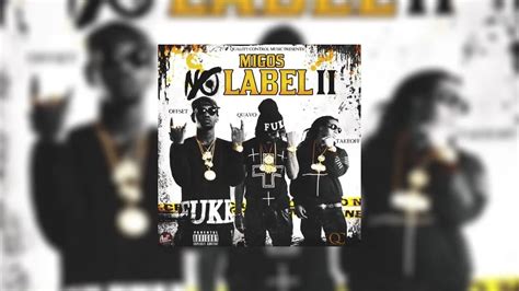 Migos - No Label II Mixtape Hosted by Quality Control Music