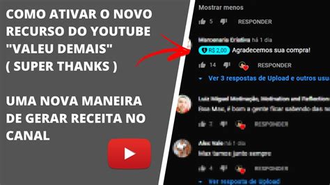 Como ATIVAR O Novo Recurso Do Youtube Valeu Demais Super Thanks