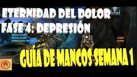 ETERNIDAD DEL DOLOR FASE 4 DEPRESIÓN SEMANA 1 KAOS MCOC YouTube