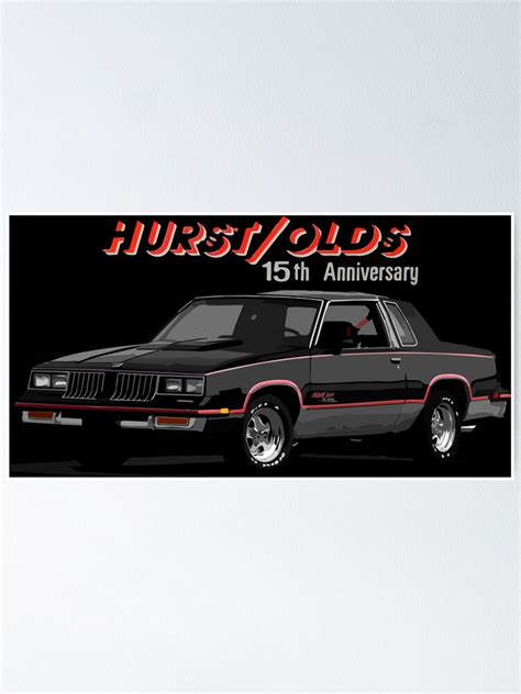 1983 Hurstolds Cutlass Poster For Sale By Fromthe8tees Redbubble