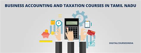 Top 10 Business Accounting And Taxation Courses In Tamil Nadu