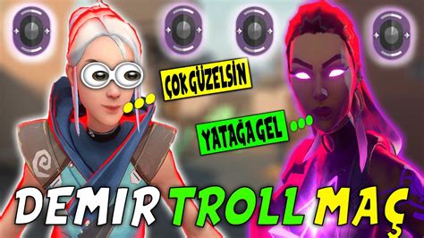 DEMİR RANKINDA EFSANE TROLL MAÇ OYUNU BIRAKTILAR Valorant Türkçe