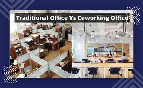 Total 97 Imagen Coworking Vs Traditional Office Abzlocal Mx