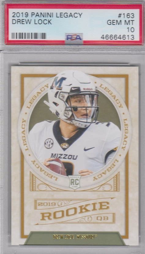 DREW LOCK 2019 PANINI LEGACY ROOKIE PSA GEM 10 BRONCOS MISSOURI TIGERS