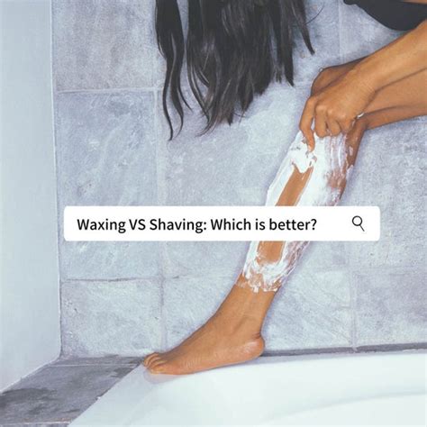 Waxing‌ ‌vs ‌ ‌shaving ‌ ‌which‌ ‌is‌ ‌better‌