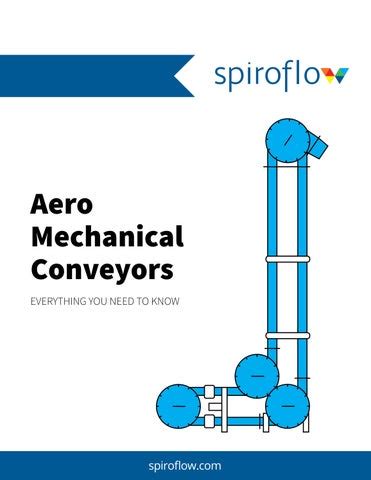 Aero Mechanical Conveyors Guide By Spiroflow Issuu