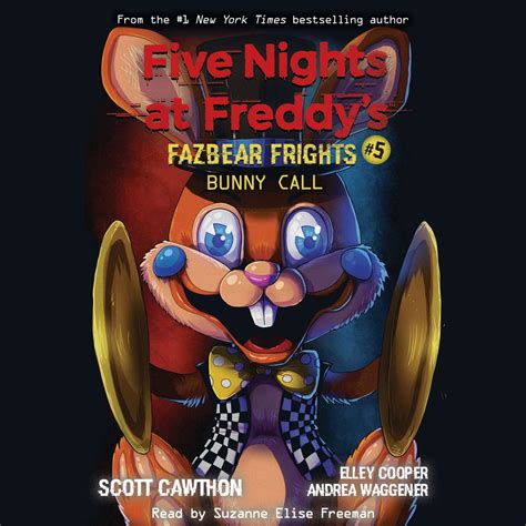 Bunny Call (Five Nights at Freddy's: Fazbear Frights #5) (Unabridged ...