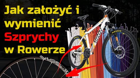 Jak założyć i wymienić szprychy w rowerze YouTube