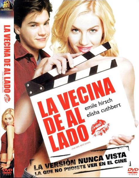 La Chica De Al Lado Girl Next Door Movie Girl Next Door Doors Movie