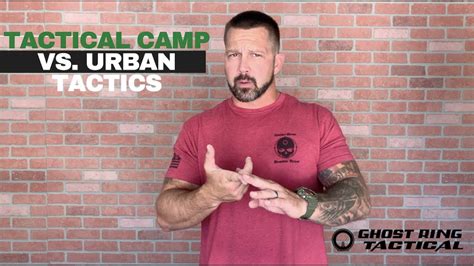 Tactical Camp Vs Urban Tactics Youtube