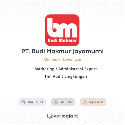 Lowongan Kerja Marketing Administrasi Export Tim Audit Lingkungan