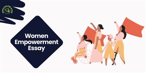 Women Empowerment Essay For Students