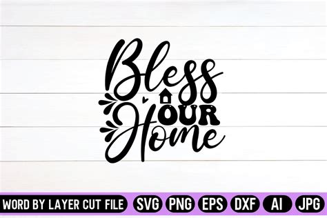 Bless Our Home Svg Design Graphic By Svg Artfibers Creative Fabrica