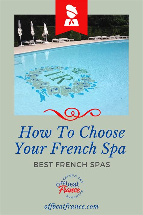 Wellness in France: How to choose the perfect french spa stay