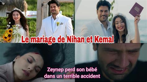 Amour Ternel Ep Nihan Et Kemal Se Marient Enfin Youtube