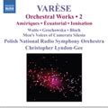 Varese Orchestral Works Vol Ameriques Equatorial