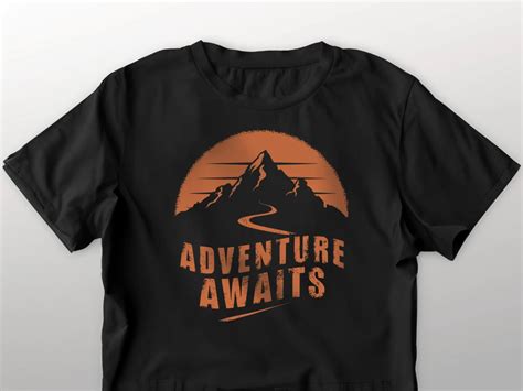 Adventure Awaits T Shirt Designfind