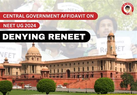 Central Government Affidavit On Neet Ug 2024 Denying Reneet Ug 2024