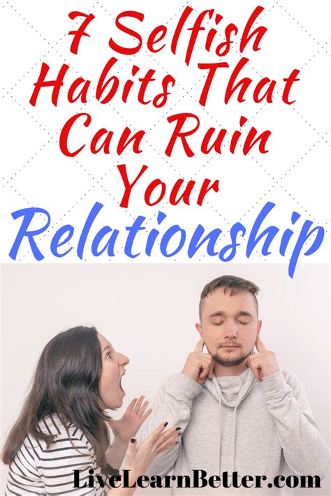 7 Selfish Habits That Can Ruin Your Relationship In 2020 How To