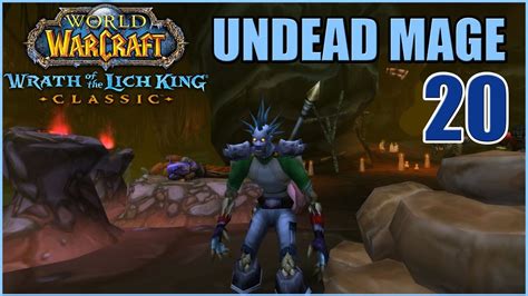 Lets Play Wow Wotlk Classic Undead Mage Part 20 Fresh Server Skyfury Gameplay