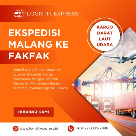 Ekspedisi Malang Fakfak Logistik Express