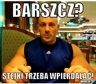 Barszcz Kwasniewskiego Memy Gify I Smieszne Obrazki Facebook Tapety Images