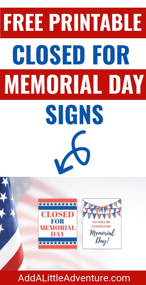 Closed for Memorial Day Signs (Free Printables)