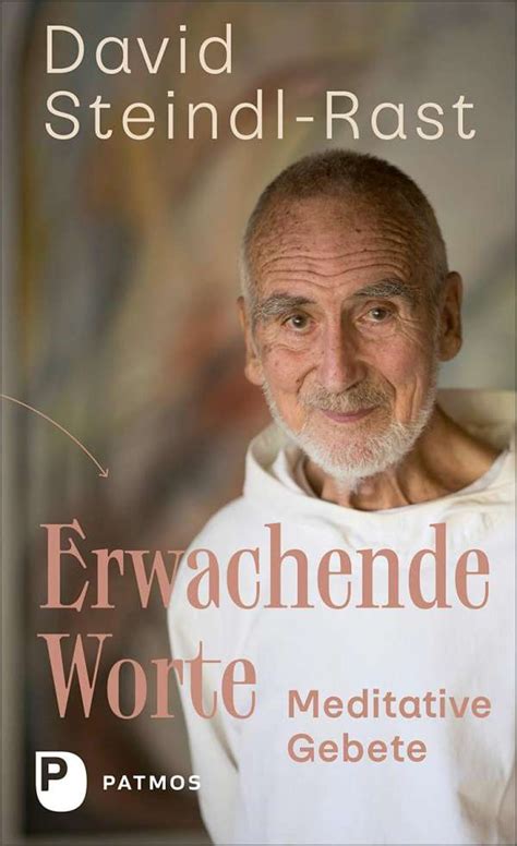 Erwachende Worte David Steindl Rast Buch Jpc