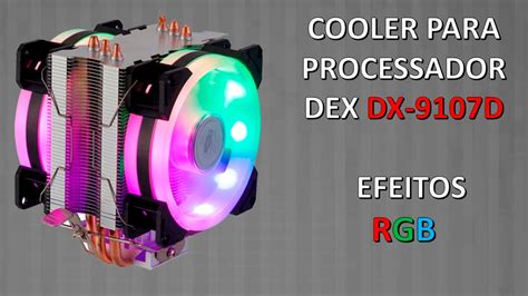 Cooler Universal Dupla Face Fan Duplo Rgb Intel Amd Tdp 130w DX 9107D