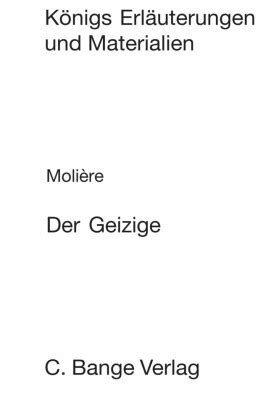 Der Geizige L Avare Textanalyse Und Interpretation Von Klaus