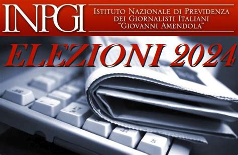 Inpgi Elezioni Definiti Gli Elenchi Dei Candidati Per Lelezione Dei