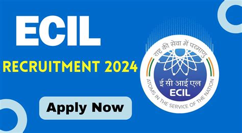 ECIL Recruitment 2024 Check Important Details Now