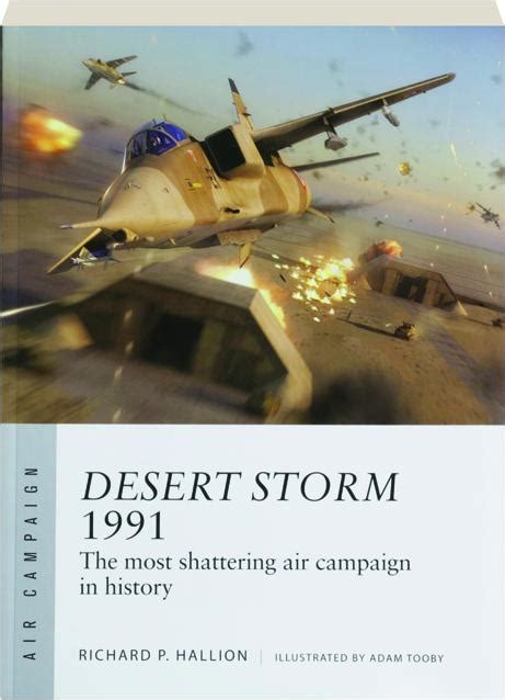 DESERT STORM 1991: Air Campaign 25 - HamiltonBook.com