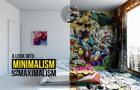 A Look Into Minimalism Vs Maximalism Rtf Rethinking The Future