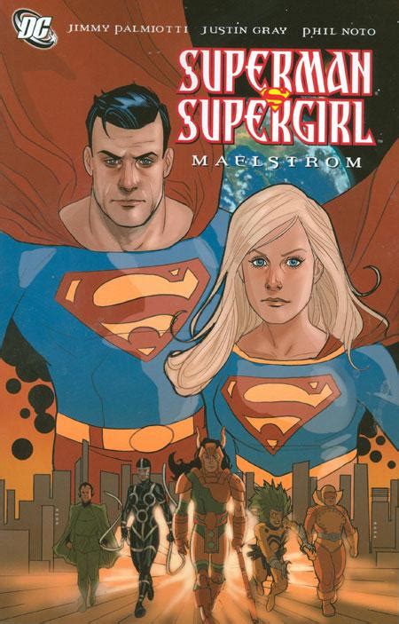 Superman Supergirl Maelstrom Collected Dc Database Fandom