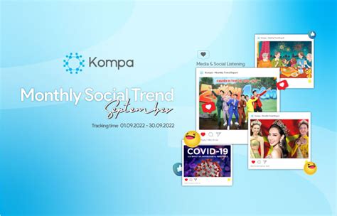 Hot Trend mạng xã hội tháng 9 KOMPA