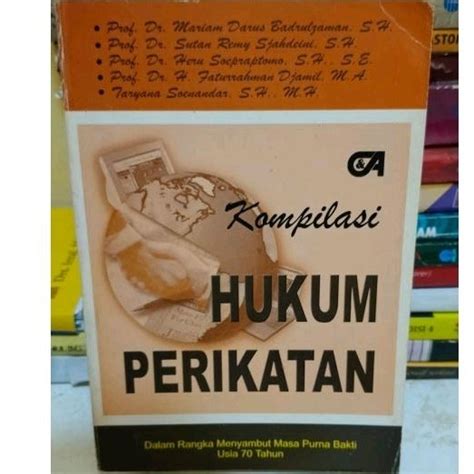 Jual Kompilasi Hukum Perikatan By Prof Dr Mariam Darus Badruljaman