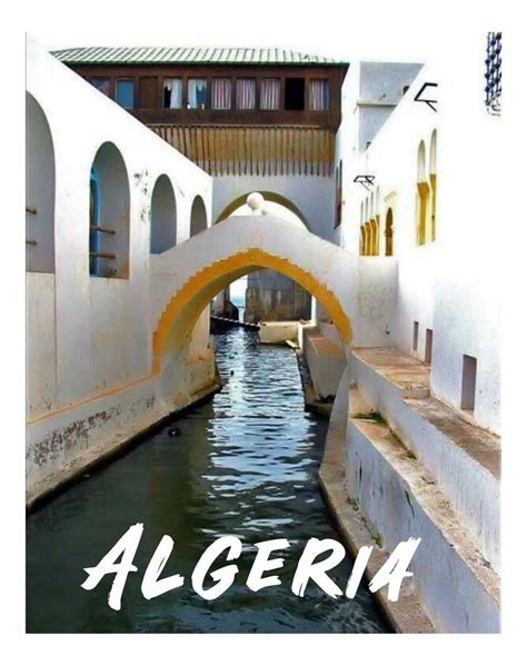 Algeria الجزائر الجزائر Travel Nature Aesthetic tourisme Algeria